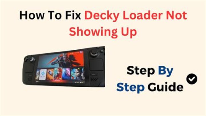 How to Fix Decky Loader Not Showing Up? - SarkariResult