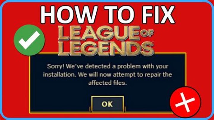 How to Fix / Solve: Sorry We Have Detected A Problem With Your Installation In Leagues Of Legends - SarkariResult