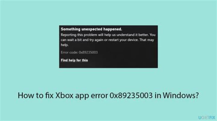 How to Fix Xbox Error Code 0x89235003? - SarkariResult