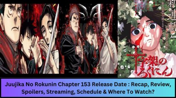 Juujika No Rokunin Chapter 152 Release Date : Recap, Cast, Review, Spoilers, Streaming, Schedule & Where To Watch? - SarkariResult