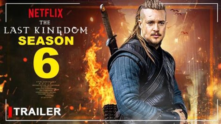 Last Kingdom Season 6 Release Date : Recap, Cast, Review, Spoilers, Streaming, Schedule & Where To Watch? - SarkariResult