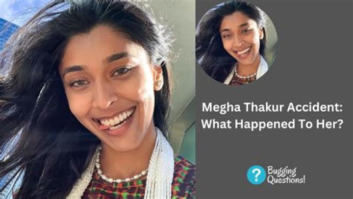Megha Thakur Car Accident: Everything You Need To Know