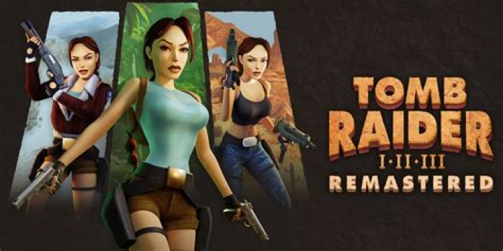 Tomb Raider Trilogy Remastered Release Date, Trailer & More - SarkariResult